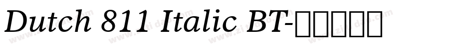Dutch 811 Italic BT字体转换